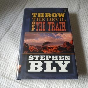 Throw the Devil Off the Train by Bly LARGE PRINT Pre-owned Western Hardcover DJ